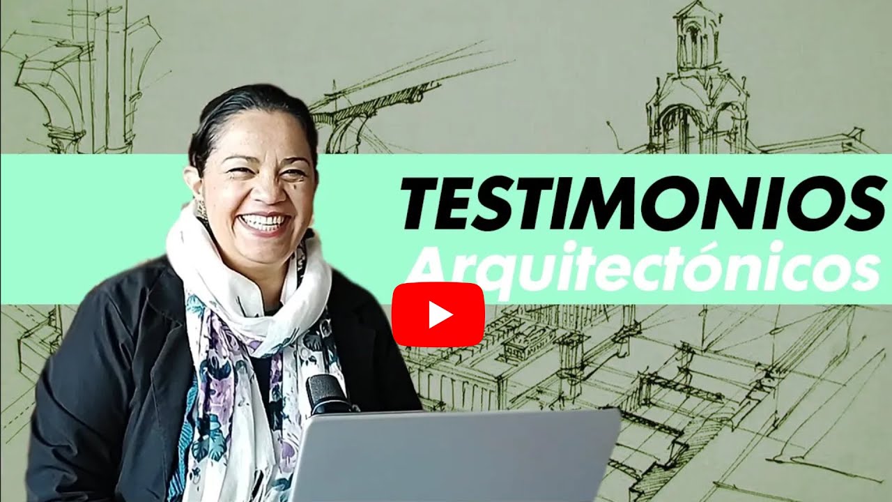 Testimonios Arquitectónicos: Liz Gutiérrez | Arqydiseño